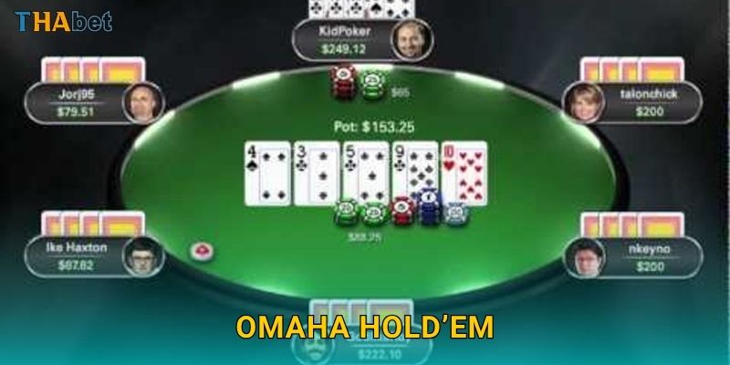 Omaha Hold’em chiến thuật – Đấu trí bài cộng đồng tại Thabet