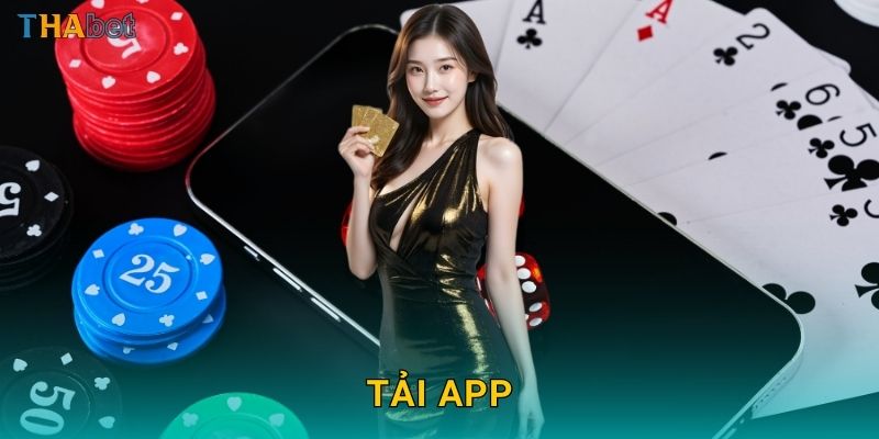 Tải app dễ dàng – Trải nghiệm mọi lúc mọi nơi tại Thabet 13 Tải app dễ dàng – Trải nghiệm mọi lúc mọi nơi tại Thabet